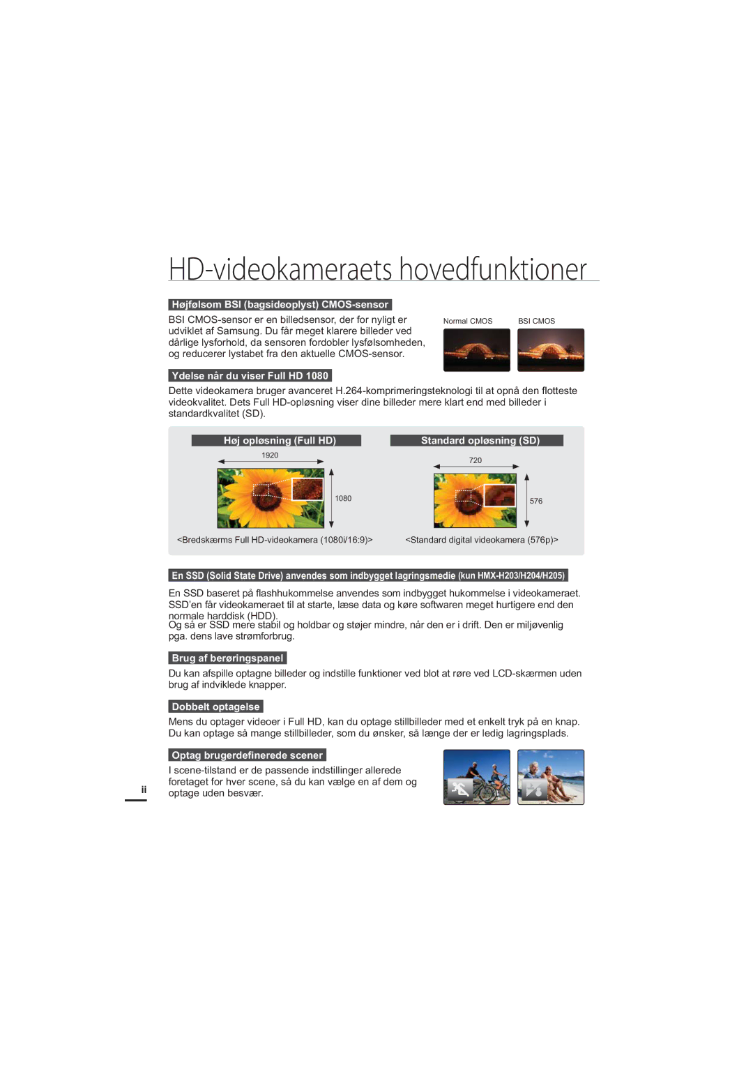 Samsung HMX-H203BP/EDC manual Ydelse når du viser Full HD, Høj opløsning Full HD, Brug af berøringspanel, Dobbelt optagelse 