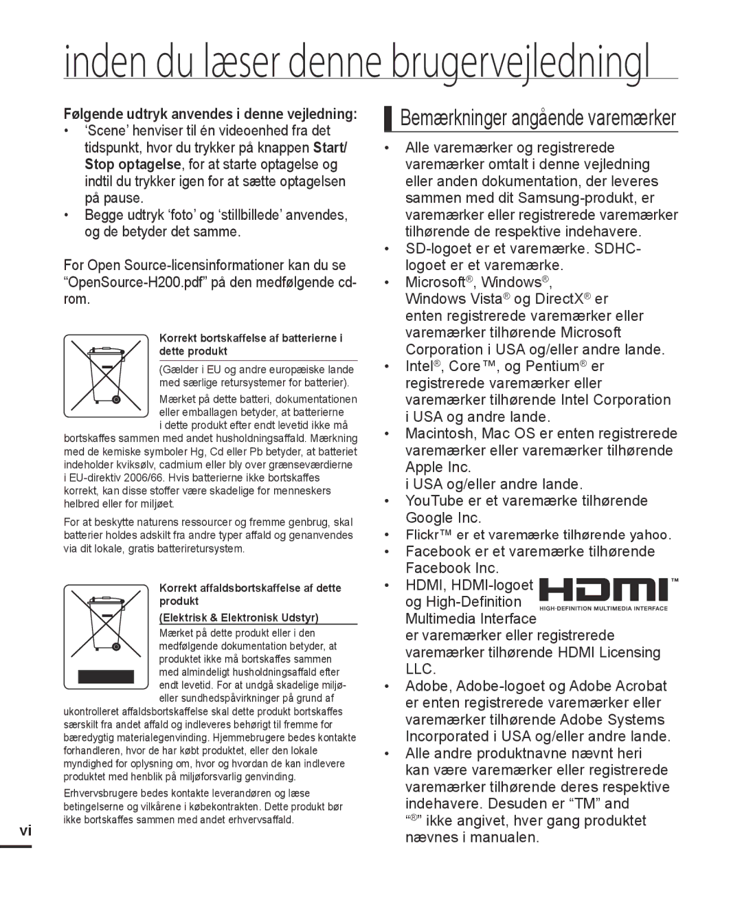 Samsung HMX-H203BP/EDC, HMX-H204BP/EDC, HMX-H200BP/EDC, HMX-H205BP/EDC manual Inden du læser denne brugervejledningl 