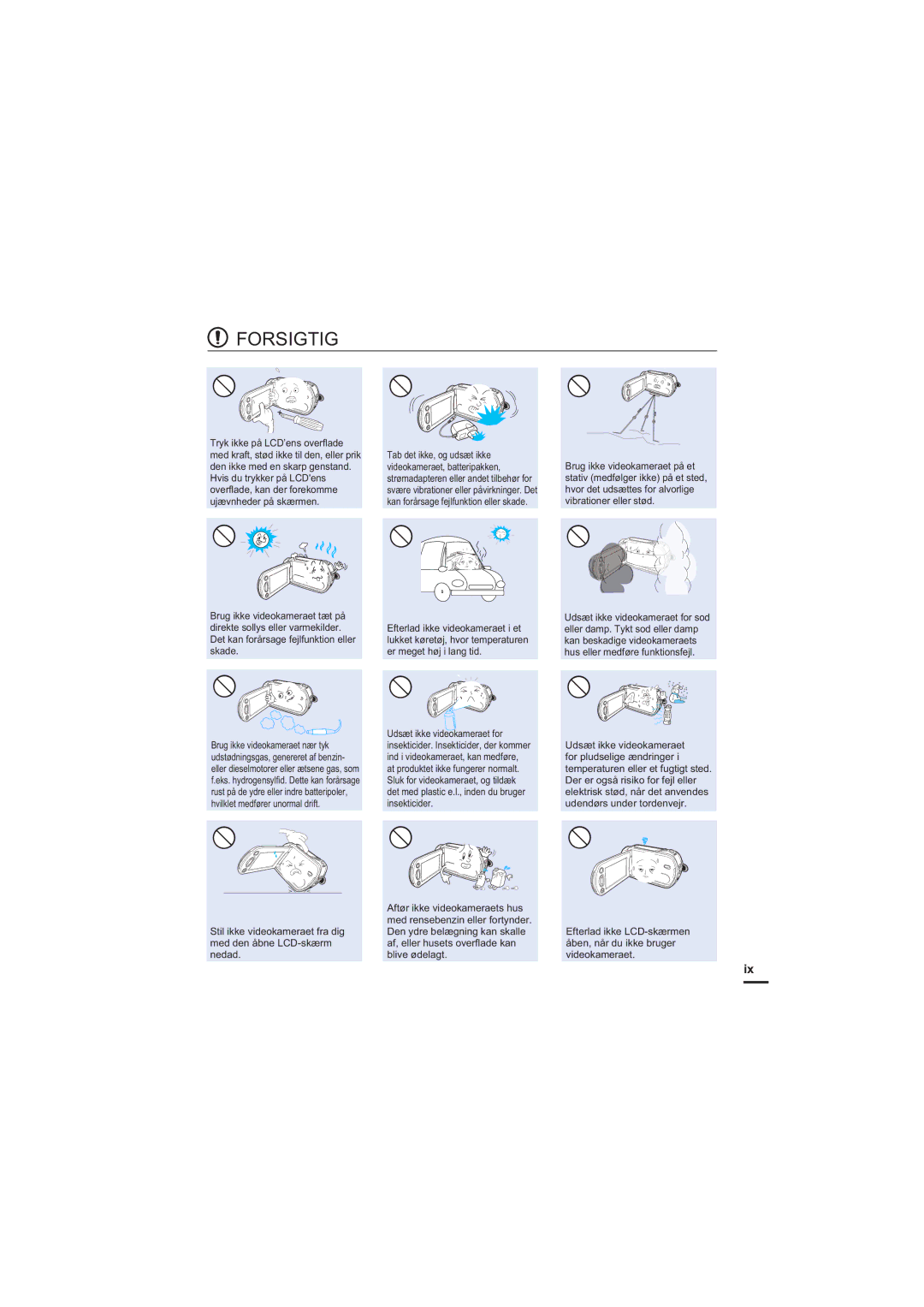 Samsung HMX-H200BP/EDC, HMX-H204BP/EDC, HMX-H203BP/EDC, HMX-H205BP/EDC manual Forsigtig 