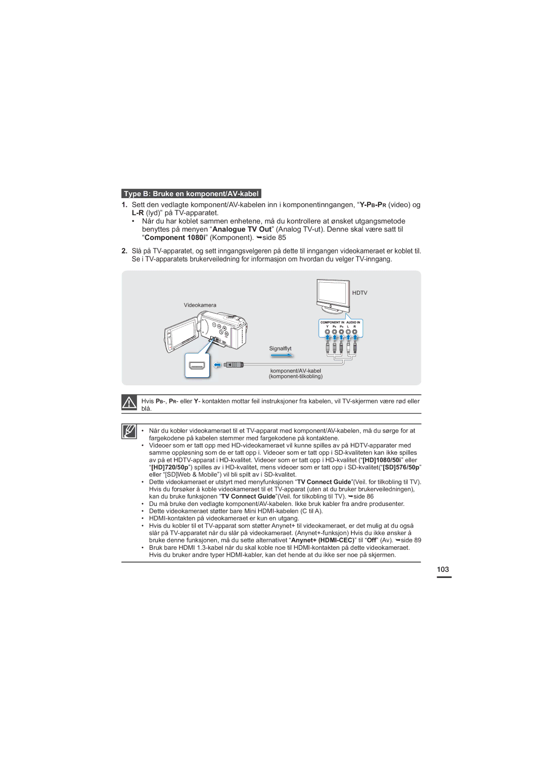 Samsung HMX-H205BP/EDC, HMX-H204BP/EDC, HMX-H200BP/EDC, HMX-H203BP/EDC manual Type B Bruke en komponent/AV-kabel, 103 
