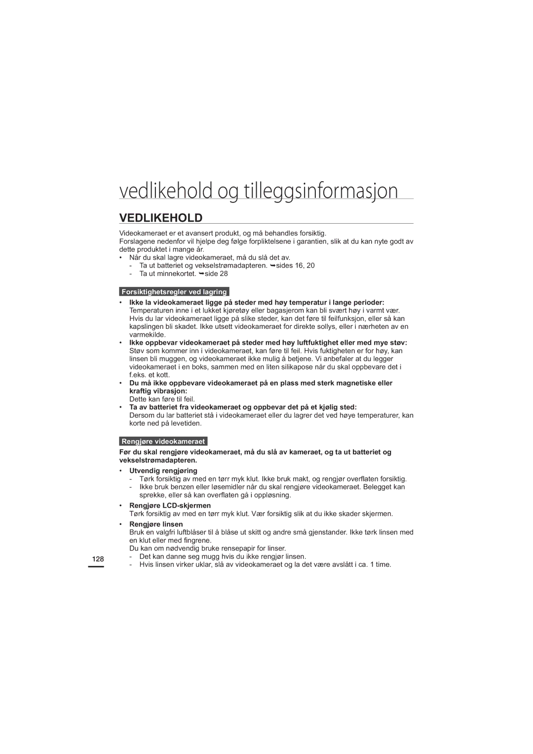 Samsung HMX-H204BP/EDC manual Vedlikehold, Forsiktighetsregler ved lagring, Rengjøre videokameraet, Rengjøre LCD-skjermen 