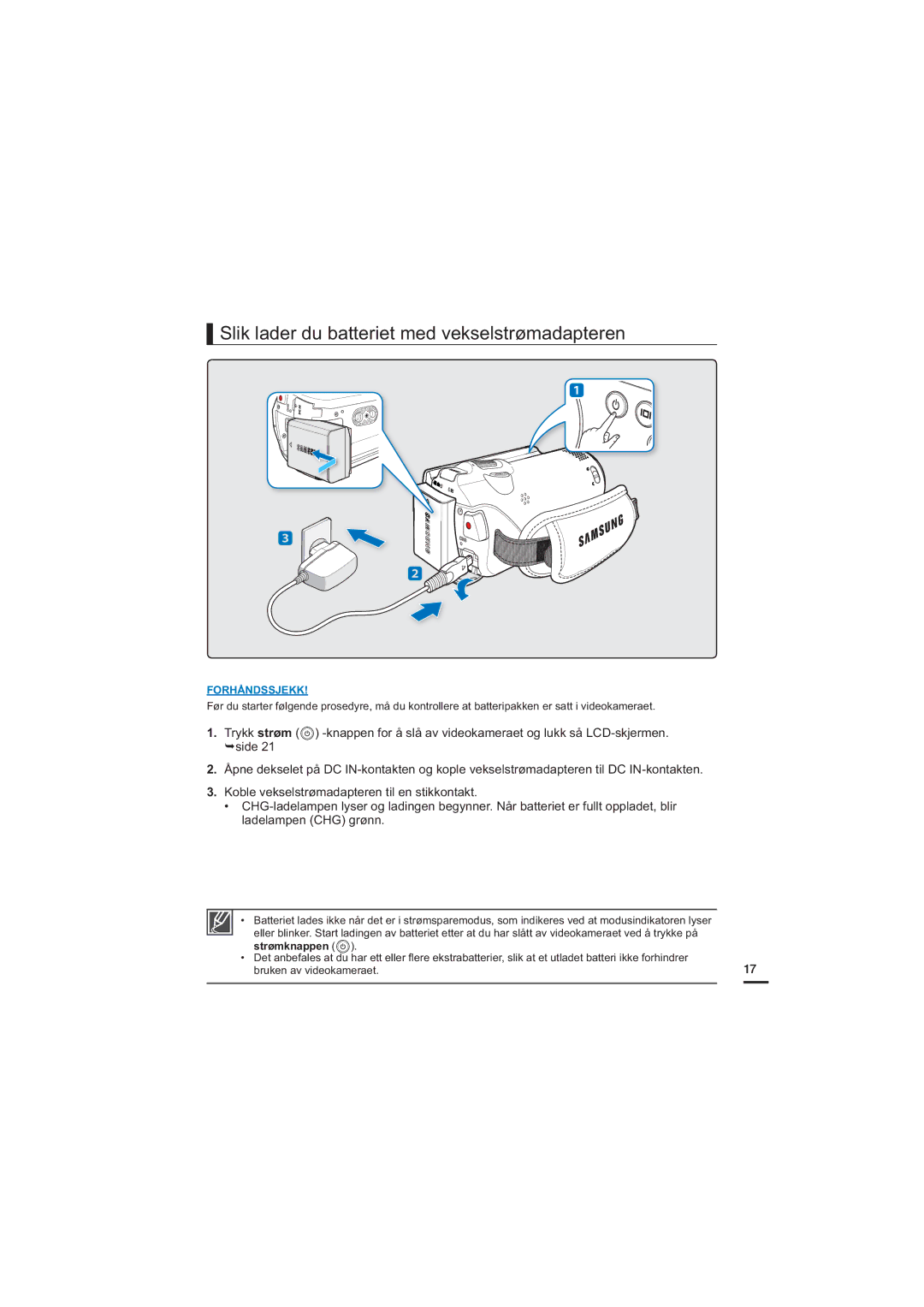 Samsung HMX-H200BP/EDC, HMX-H204BP/EDC, HMX-H203BP/EDC manual Slik lader du batteriet med vekselstrømadapteren, Strømknappen 