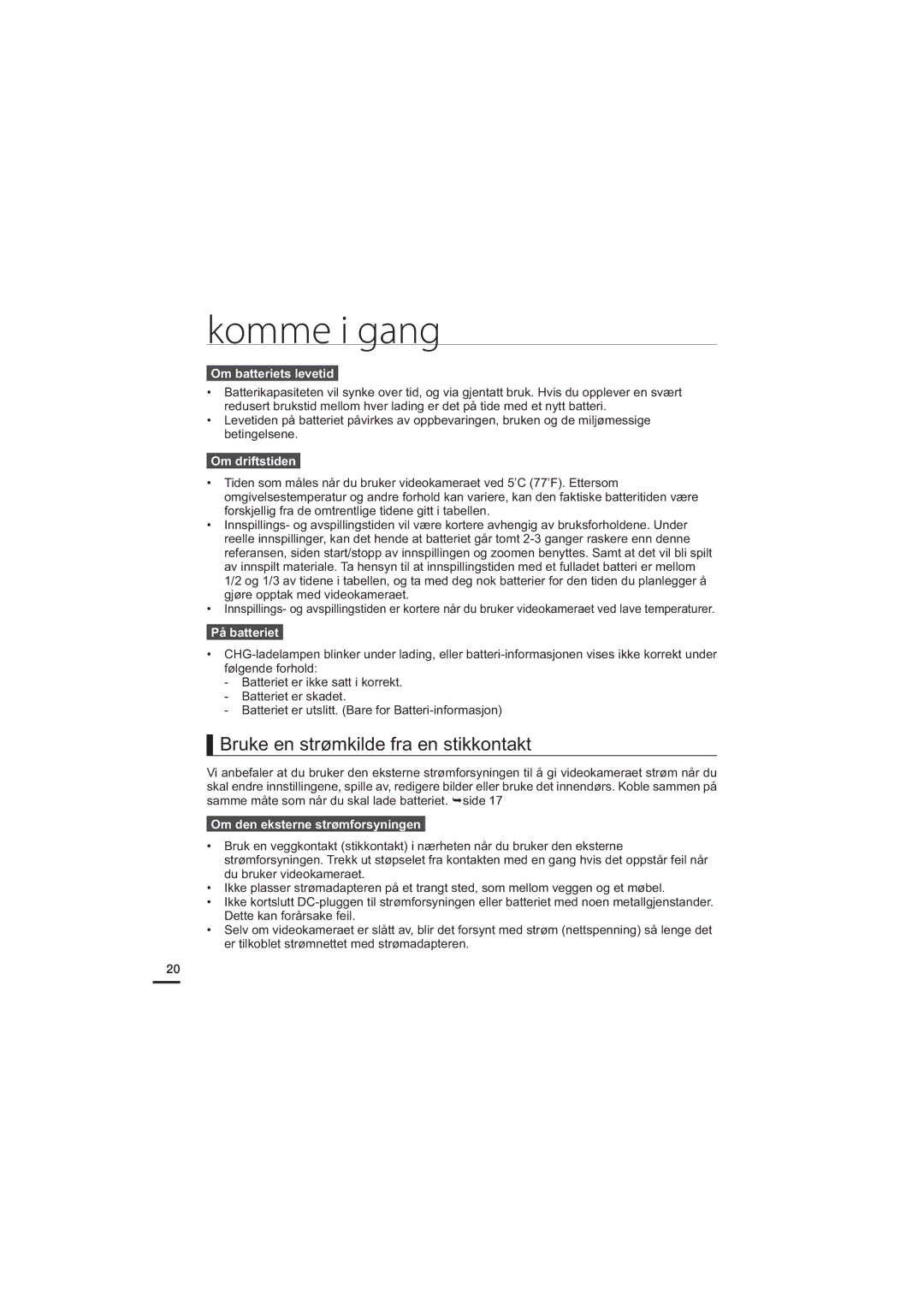 Samsung HMX-H204BP/EDC manual Bruke en strømkilde fra en stikkontakt, Om batteriets levetid, Om driftstiden, På batteriet 