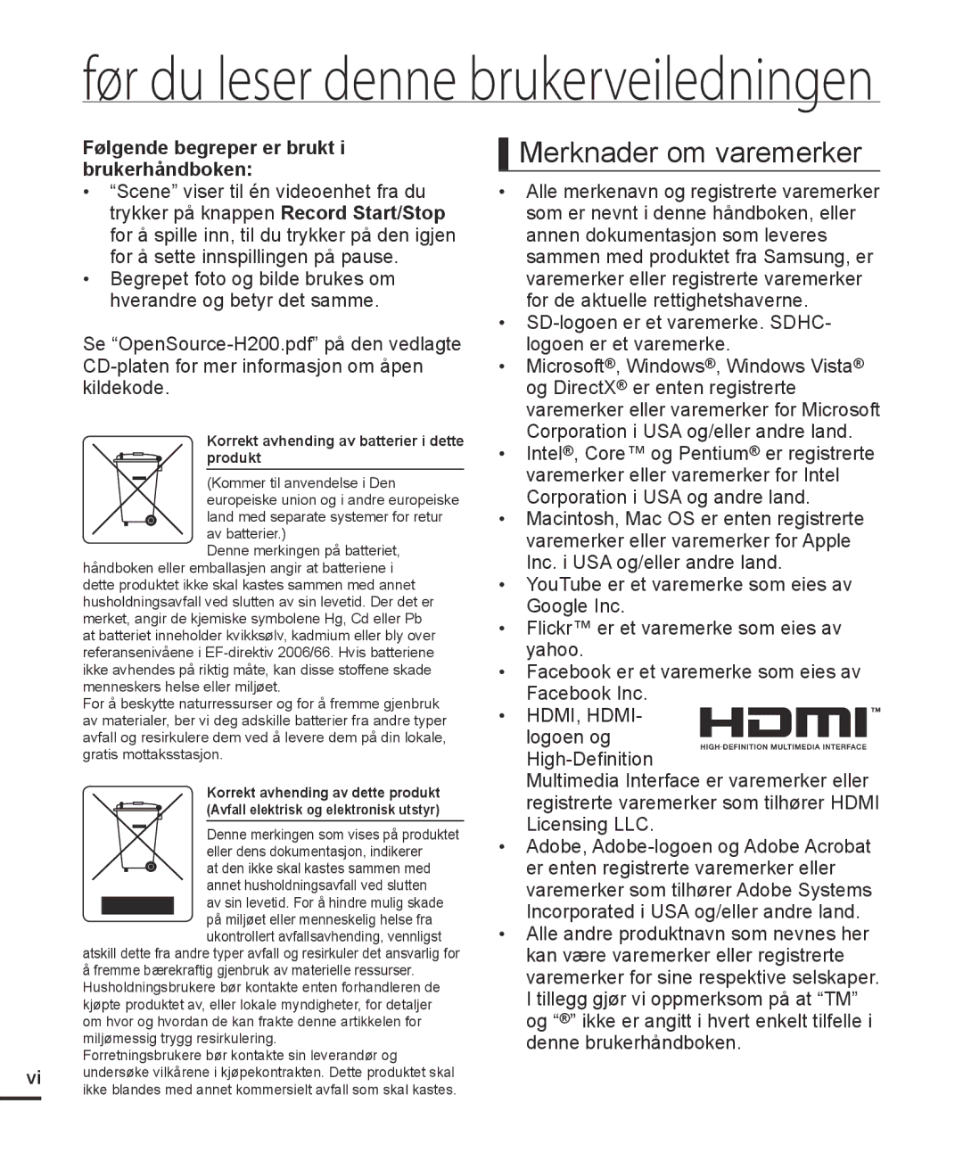 Samsung HMX-H203BP/EDC, HMX-H204BP/EDC, HMX-H200BP/EDC, HMX-H205BP/EDC manual Før du leser denne brukerveiledningen 