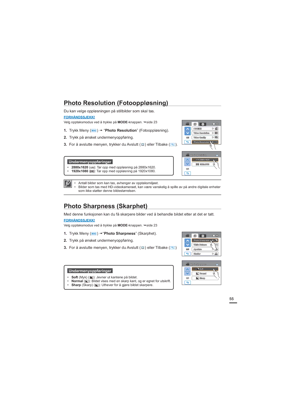 Samsung HMX-H205BP/EDC, HMX-H204BP/EDC, HMX-H200BP/EDC manual Photo Resolution Fotooppløsning, Photo Sharpness Skarphet 