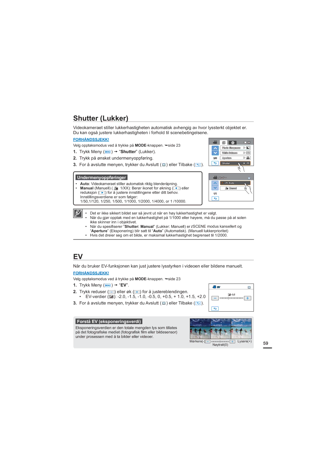 Samsung HMX-H205BP/EDC, HMX-H204BP/EDC, HMX-H200BP/EDC, HMX-H203BP/EDC manual Shutter Lukker, Forstå EV eksponeringsverdi 