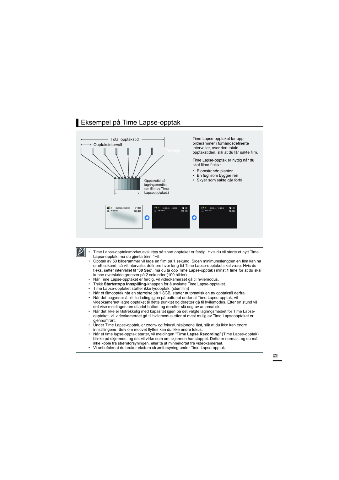 Samsung HMX-H205BP/EDC, HMX-H204BP/EDC, HMX-H200BP/EDC, HMX-H203BP/EDC manual Eksempel på Time Lapse-opptak, Tidslinje 