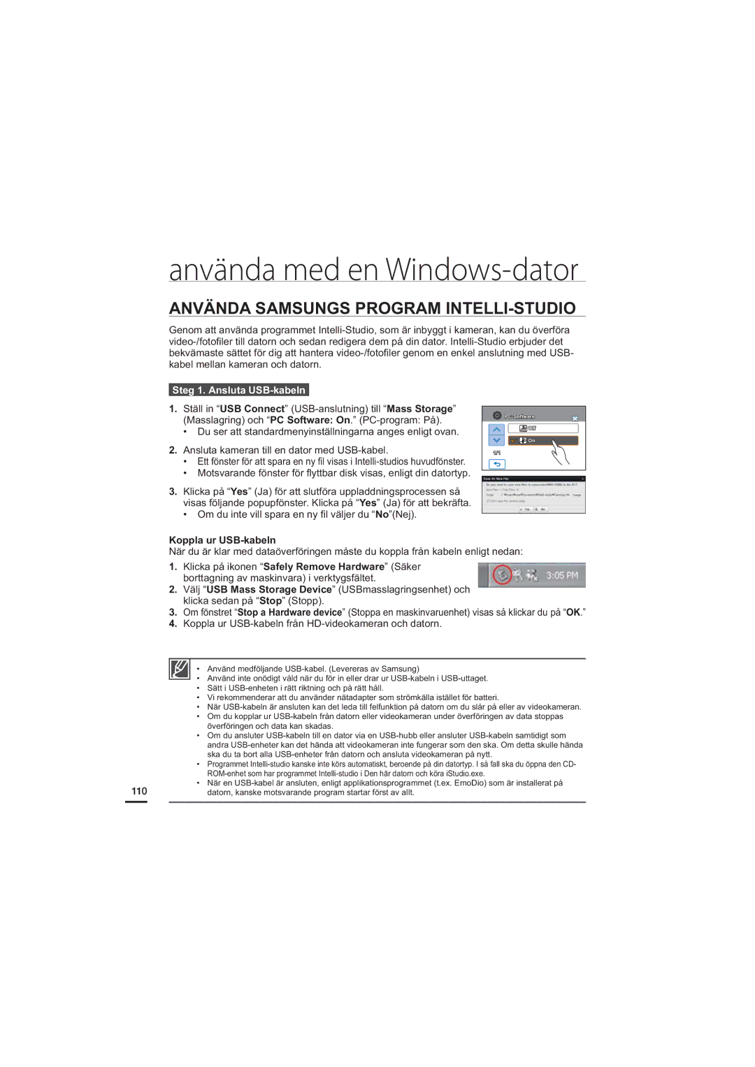 Samsung HMX-H203BP/EDC manual Använda Samsungs Program INTELLI-STUDIO, Steg 1. Ansluta USB-kabeln, Koppla ur USB-kabeln 