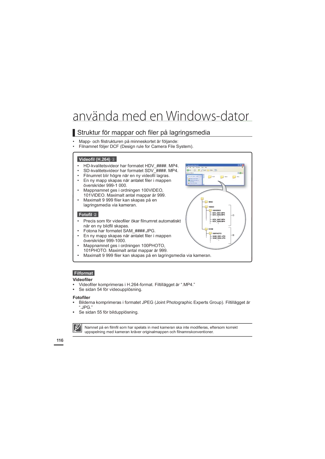 Samsung HMX-H204BP/EDC, HMX-H200BP/EDC Struktur för mappar och ﬁ ler på lagringsmedia, Videoﬁl H.264, Fotoﬁl y, Filformat 