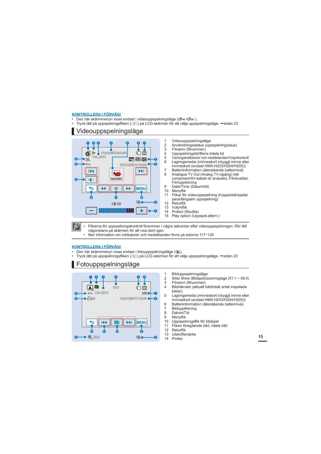 Samsung HMX-H205BP/EDC, HMX-H204BP/EDC, HMX-H200BP/EDC, HMX-H203BP/EDC manual Videouppspelningsläge, Fotouppspelningsläge 