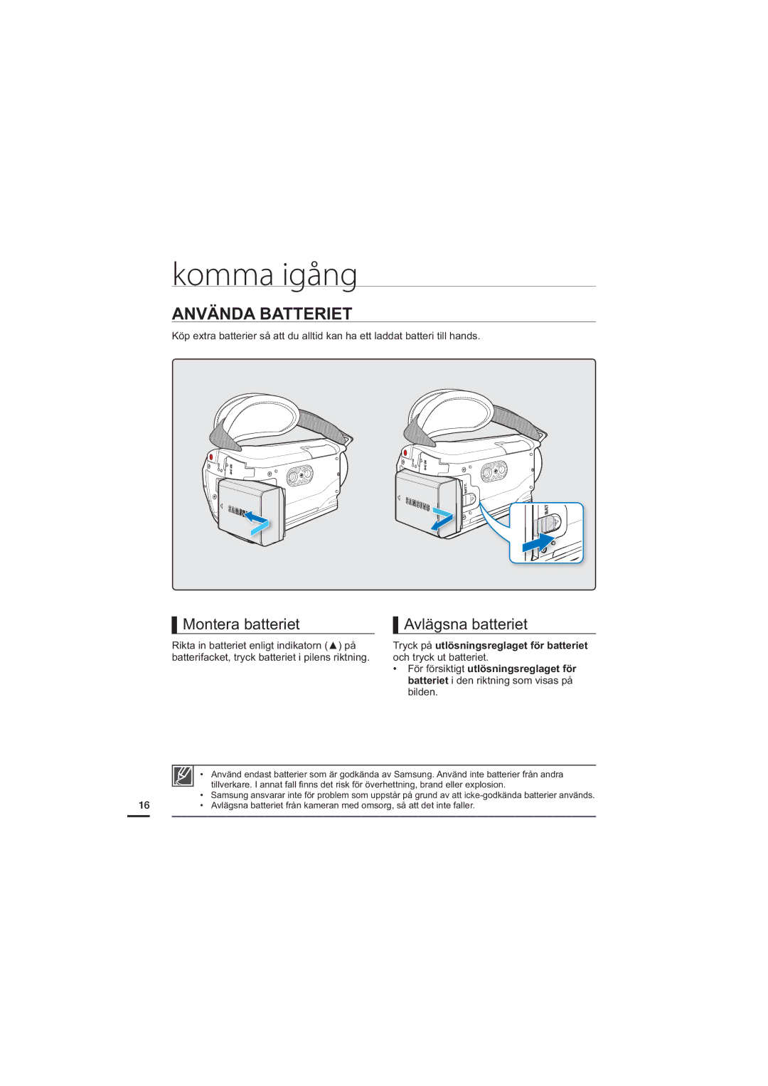 Samsung HMX-H204BP/EDC, HMX-H200BP/EDC manual Komma igång, Använda Batteriet, Montera batteriet, Avlägsna batteriet 