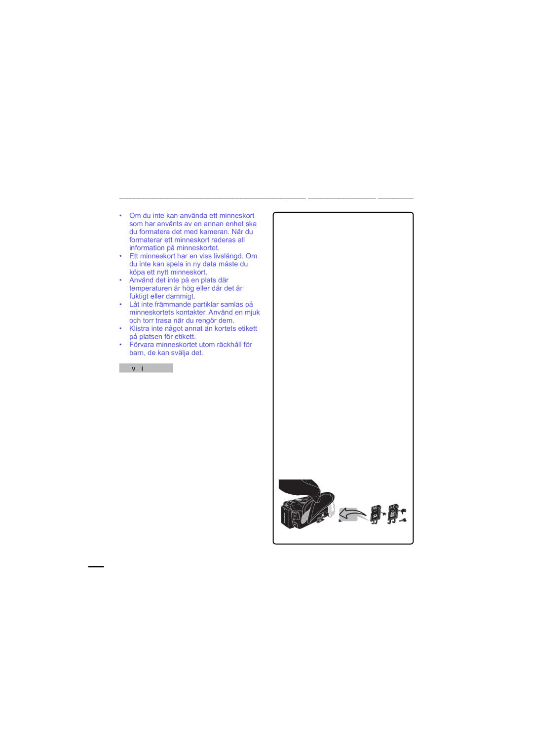 Samsung HMX-H203BP/EDC, HMX-H204BP/EDC, HMX-H200BP/EDC, HMX-H205BP/EDC manual Ej användning 