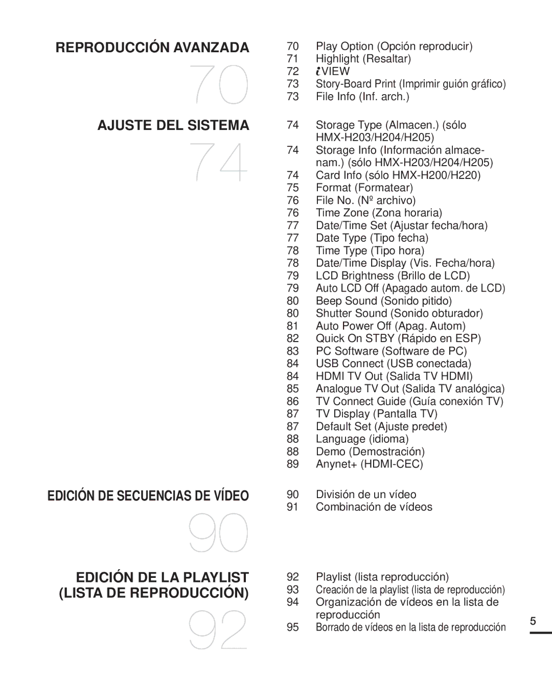 Samsung HMX-H200SP/EDC Play Option Opción reproducir Highlight Resaltar, Storage Type Almacen. sólo, HMX-H203/H204/H205 