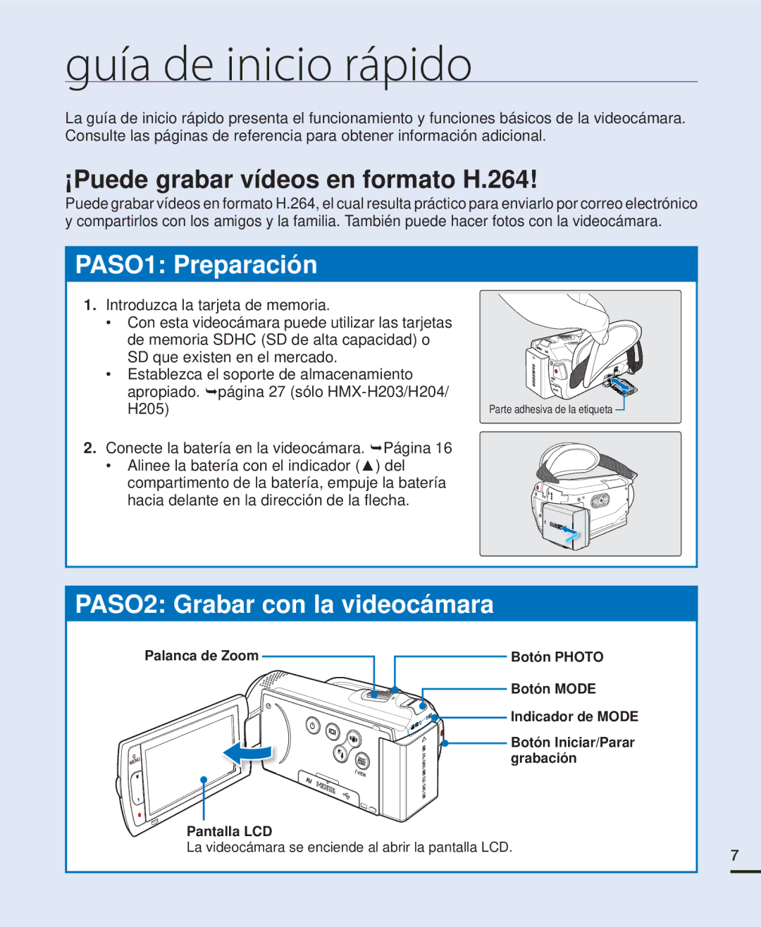 Samsung HMX-H220BP/EDC, HMX-H204BP/EDC manual Guía de inicio rápido, ¡Puede grabar vídeos en formato H.264, Palanca de Zoom 