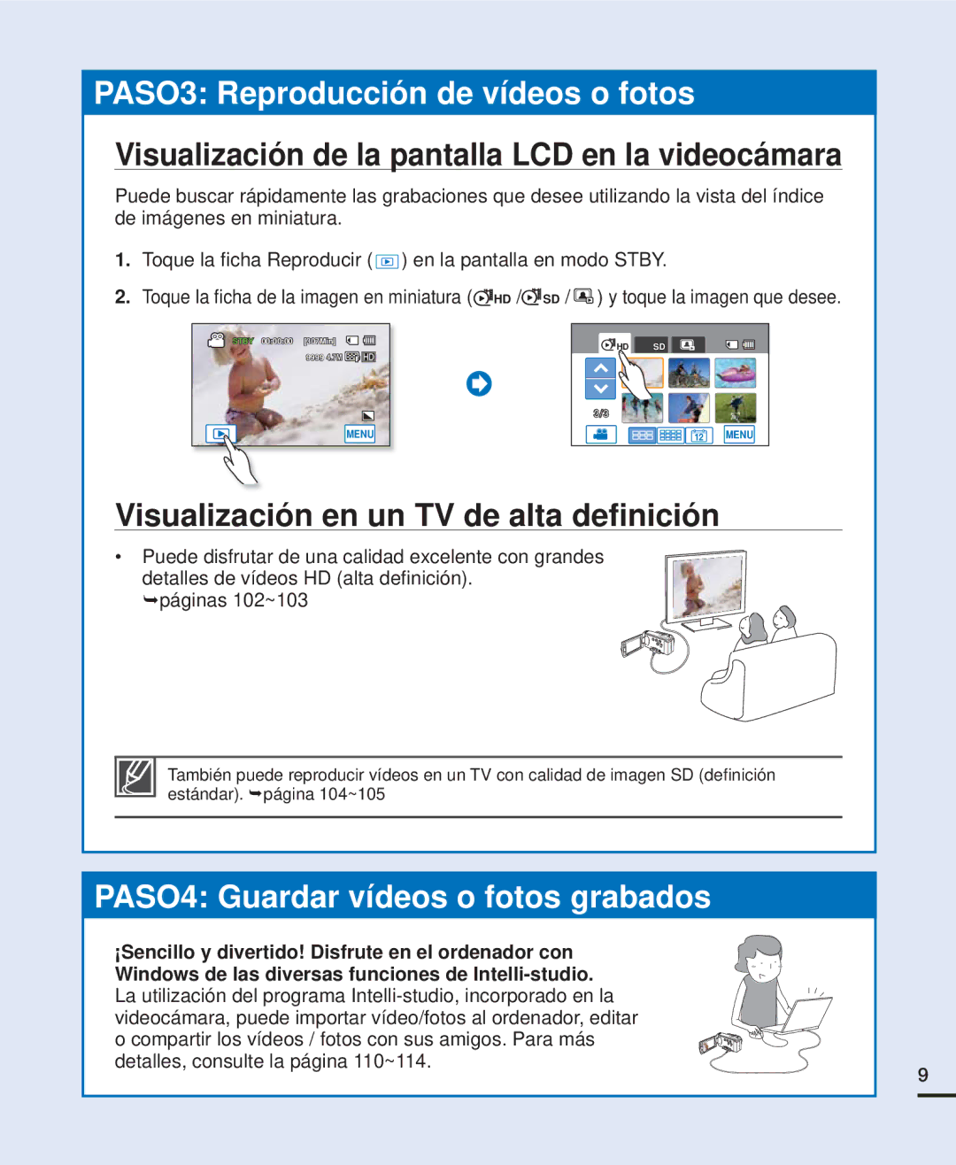 Samsung HMX-H200BP/EDC manual Visualización de la pantalla LCD en la videocámara, Visualización en un TV de alta deﬁnición 