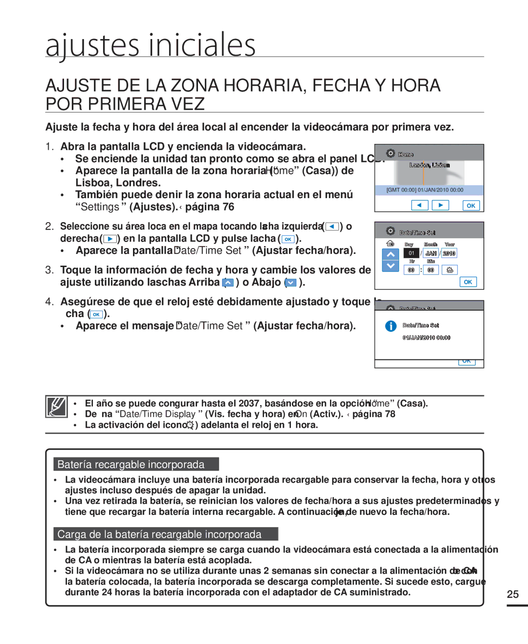 Samsung HMX-H200BP/EDC, HMX-H204BP/EDC manual Ajustes iniciales, Ajuste DE LA Zona HORARIA, Fecha Y Hora POR Primera VEZ 