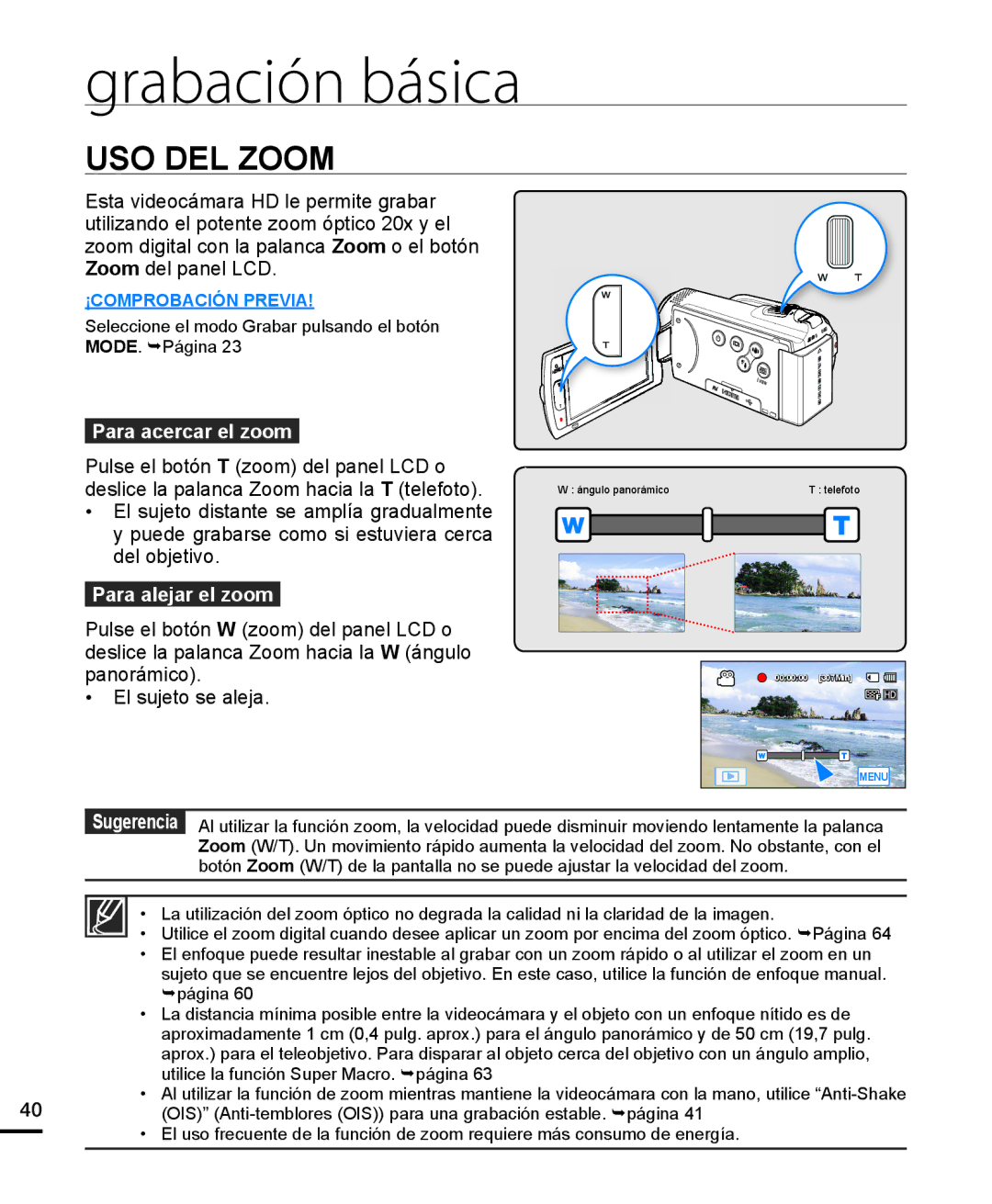 Samsung HMX-H204BP/EDC, HMX-H200BP/EDC, HMX-H220RP/EDC, HMX-H220SP/EDC manual Para acercar el zoom, Para alejar el zoom 