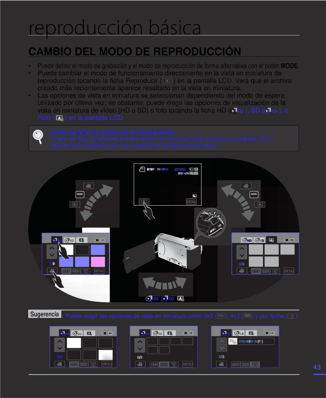 Samsung HMX-H220SP/EDC Reproducción básica, Cambio DEL Modo DE Reproducción, Cómo cambiar los modos de funcionamiento 