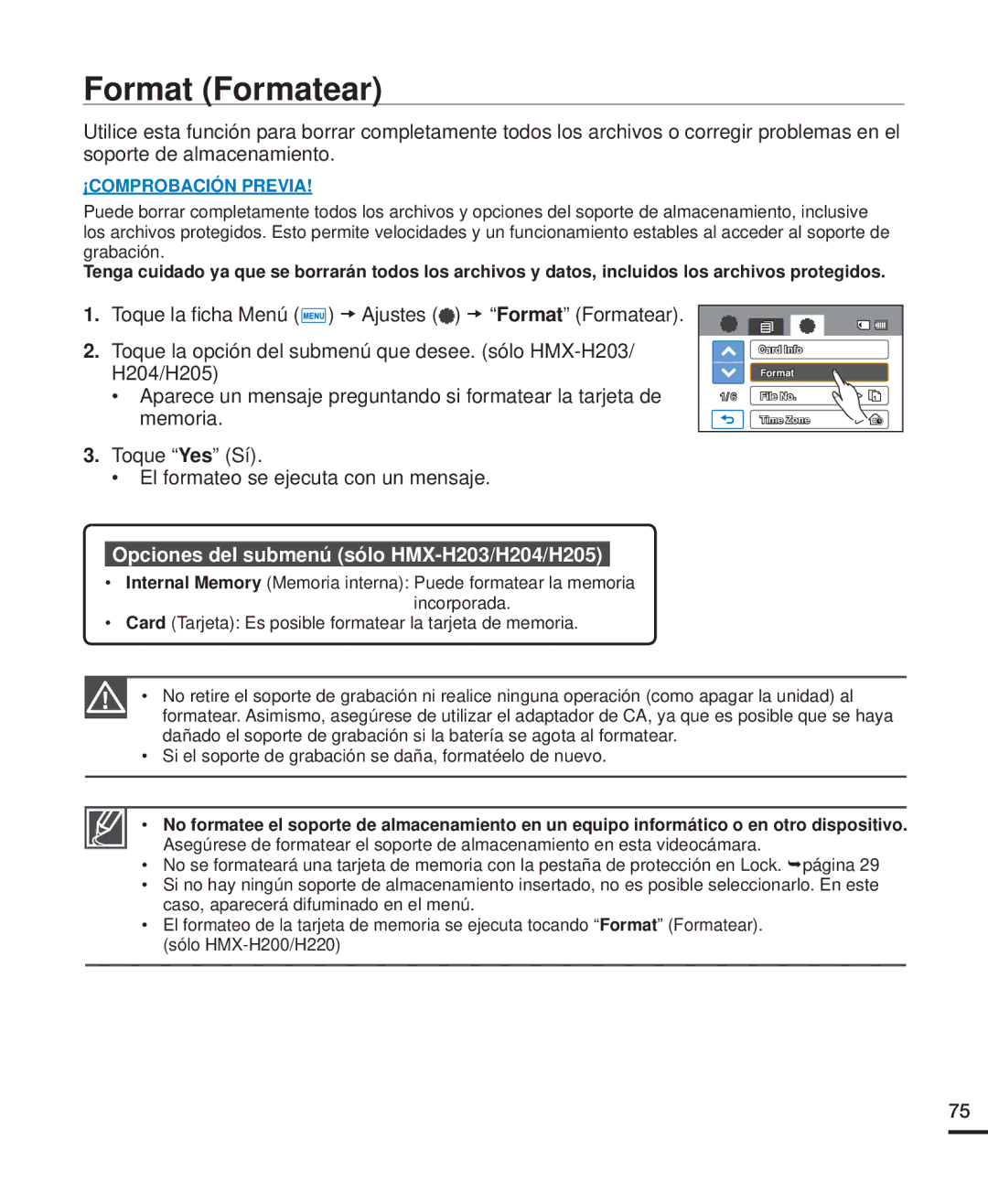 Samsung HMX-H220SP/EDC, HMX-H204BP/EDC, HMX-H200BP/EDC manual Format Formatear, Opciones del submenú sólo HMX-H203/H204/H205 