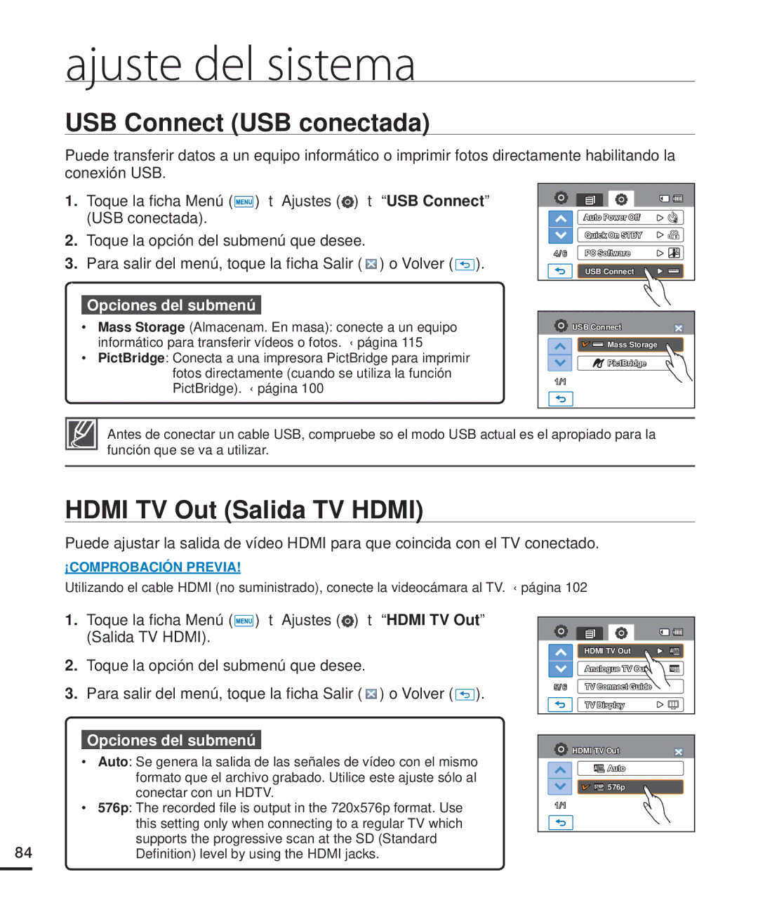 Samsung HMX-H200RP/EDC, HMX-H204BP/EDC, HMX-H200BP/EDC, HMX-H220RP/EDC USB Connect USB conectada, Hdmi TV Out Salida TV Hdmi 