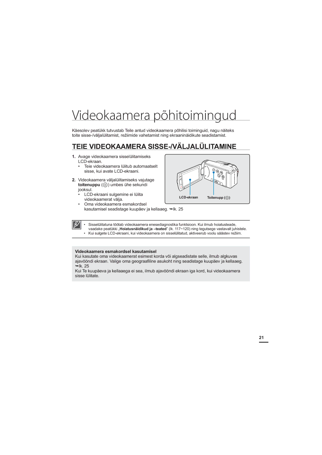 Samsung HMX-H200BP/XEB manual Videokaamera põhitoimingud, Teie Videokaamera SISSE-/VÄLJALÜLITAMINE, Videokaamerat välja 