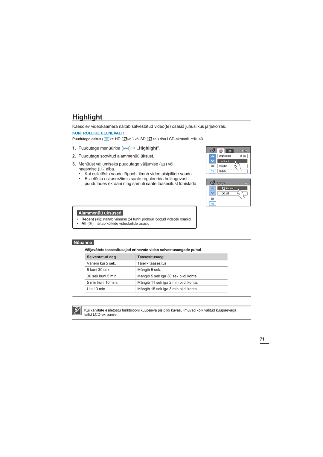 Samsung HMX-H200BP/XEB, HMX-H204BP/EDC manual Highlight, Puudutades ekraani ning samuti saate taasesitust tühistada 