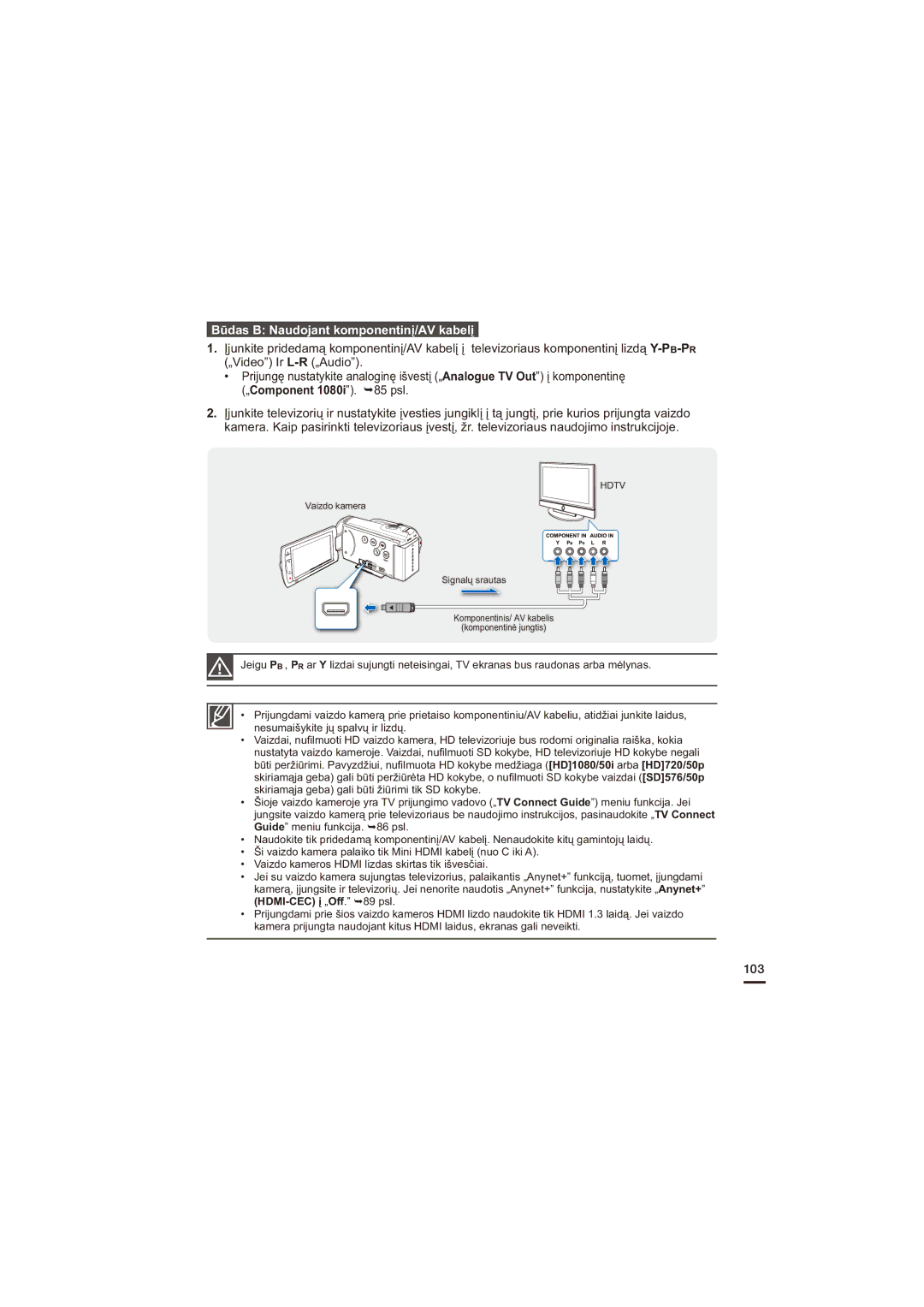 Samsung HMX-H200BP/XEB, HMX-H204BP/EDC manual Būdas B Naudojant komponentinį/AV kabelį 