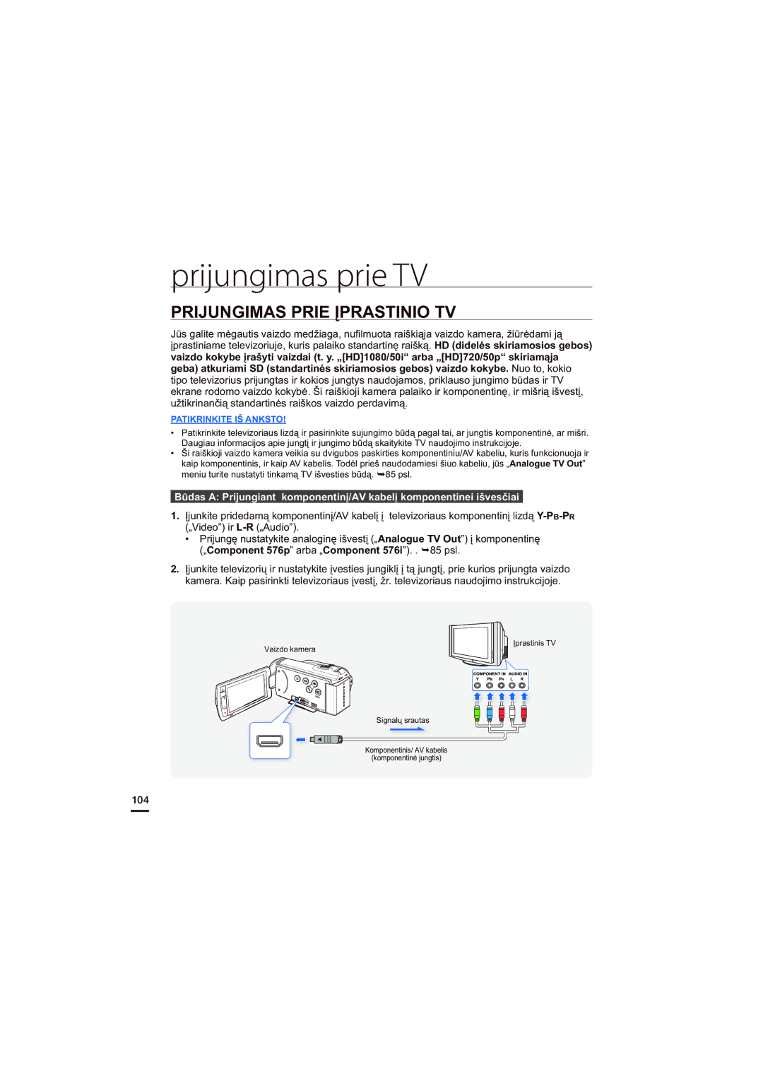 Samsung HMX-H204BP/EDC, HMX-H200BP/XEB manual Prijungimas Prie Įprastinio TV 