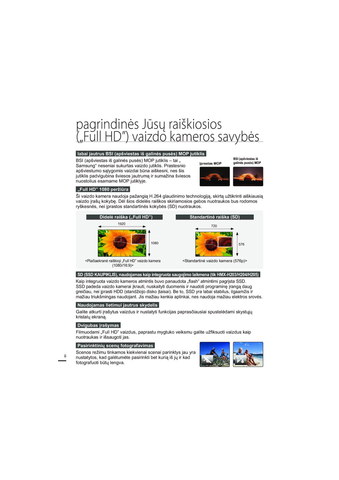 Samsung HMX-H204BP/EDC, HMX-H200BP/XEB manual Pagrindinės Jūsų raiškiosios 