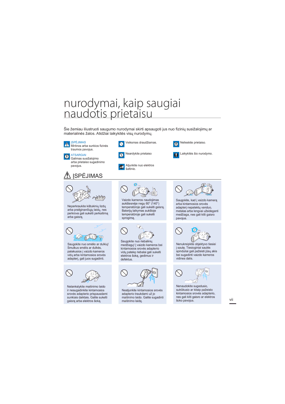 Samsung HMX-H200BP/XEB, HMX-H204BP/EDC manual Nurodymai, kaip saugiai naudotis prietaisu 