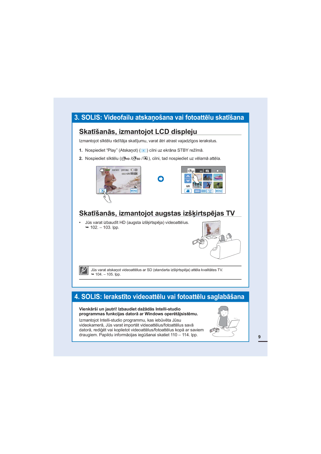 Samsung HMX-H200BP/XEB manual 6NDWƯãDQƗVLPDQWRMRW/&GLVSOHMX, 9LHQNƗUãLXQMDXWUL,EDXGLHWGDåƗGƗV,QWHOOLVWXGLR 