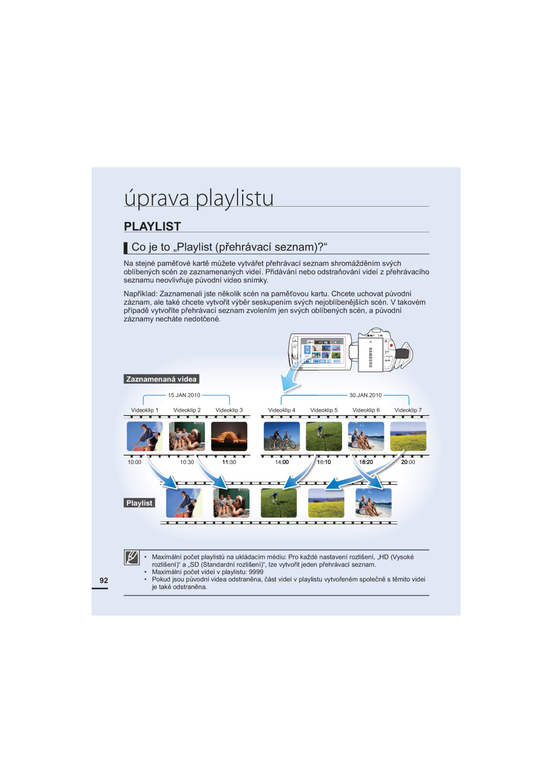 Samsung HMX-H205BP/EDC, HMX-H204BP/EDC manual Úprava playlistu, Co je to „Playlist přehrávací seznam?, Zaznamenaná videa 