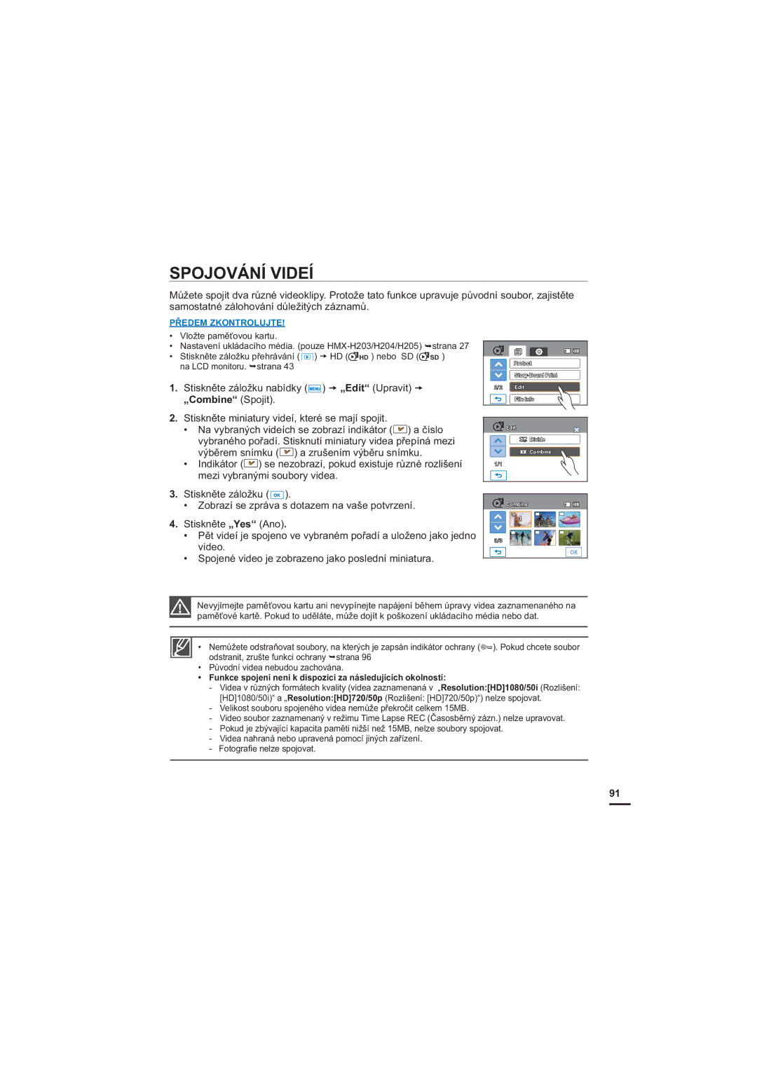 Samsung HMX-H200SP/EDC manual Spojování Videí, „Combine Spojit, Funkce spojení není k dispozici za následujících okolností 