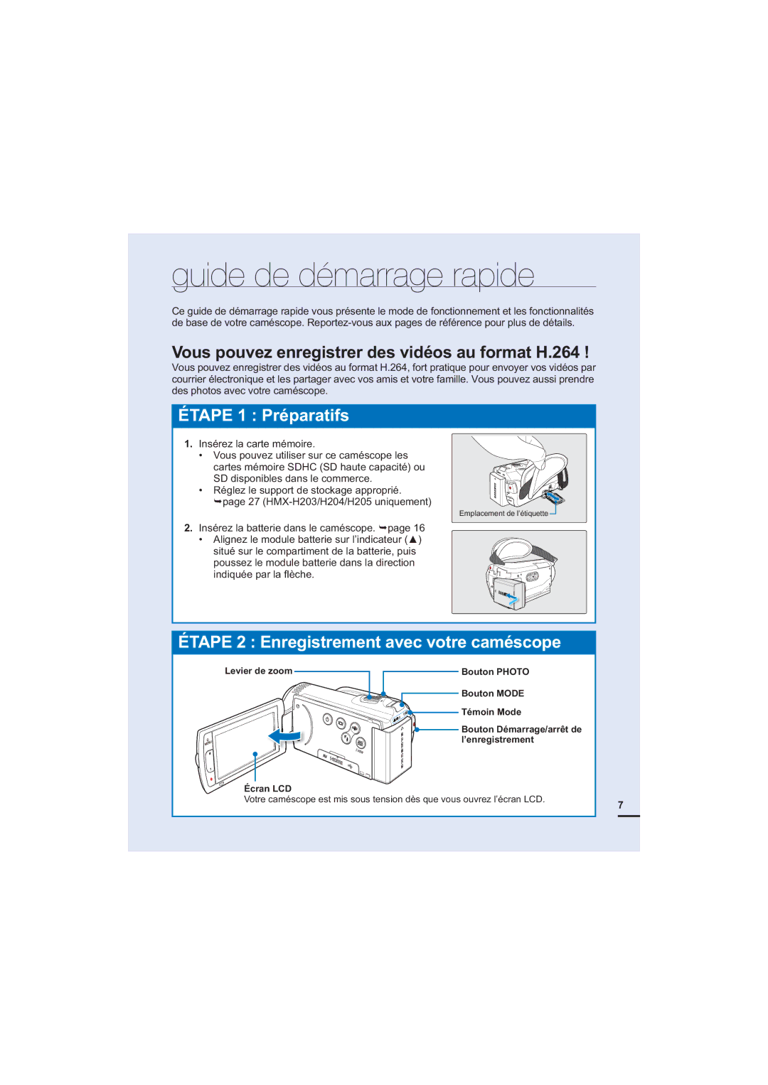 Samsung HMX-H204SP/EDC manual Guide de démarrage rapide, Vous pouvez enregistrer des vidéos au format H.264, Levier de zoom 