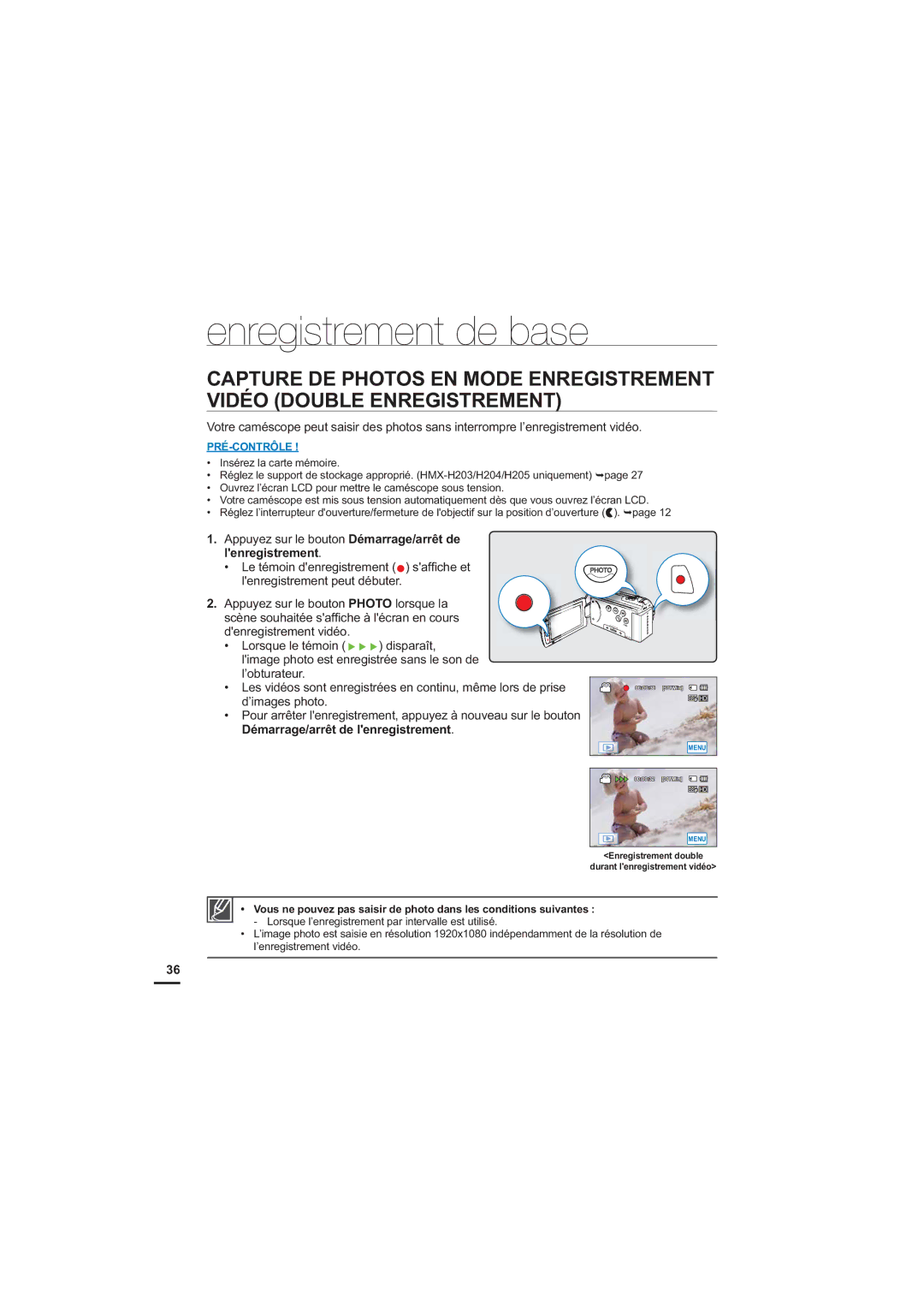 Samsung HMX-H200BP/EDC, HMX-H204BP/EDC, HMX-H204SP/EDC manual Appuyez sur le bouton Démarrage/arrêt de lenregistrement 