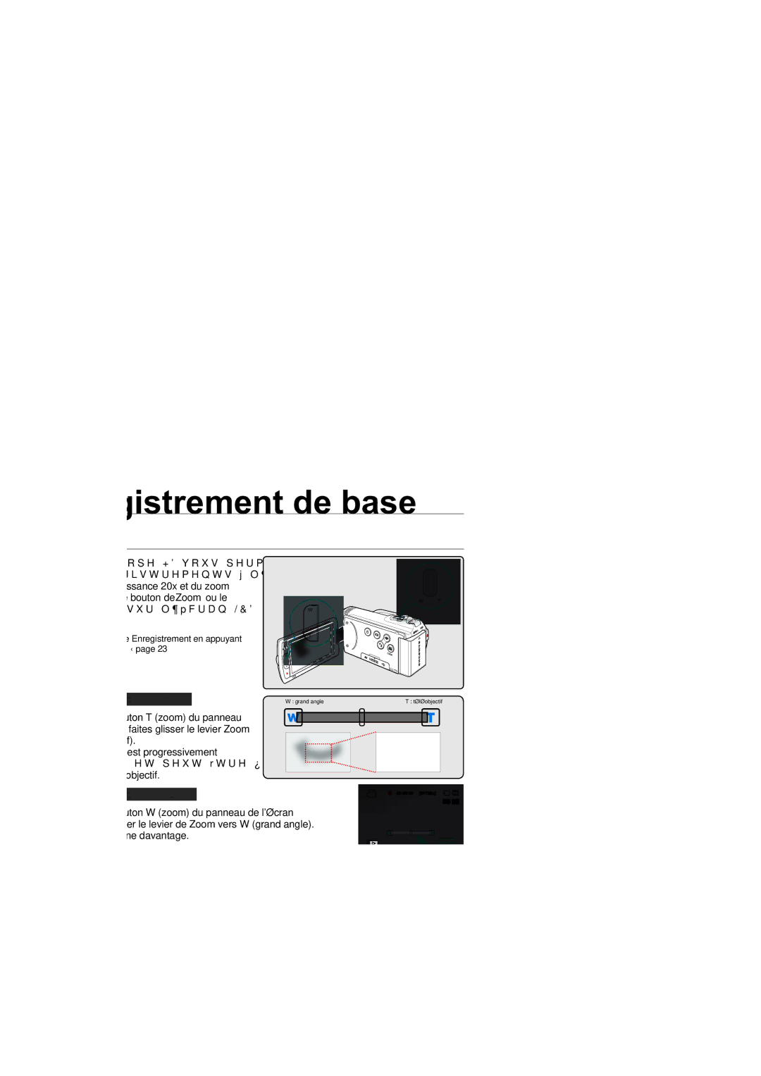 Samsung HMX-H205SP/EDC, HMX-H204BP/EDC, HMX-H204SP/EDC manual Pour effectuer un zoom avant, Pour effectuer un zoom arrière 