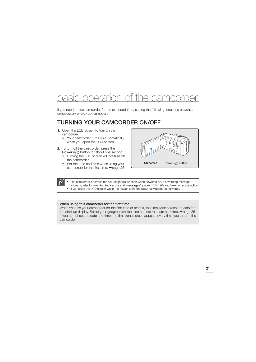 Samsung HMX-H203LN, HMX-H220SN, HMX-H220RN Turning Your Camcorder ON/OFF, Open the LCD screen to turn on the camcorder 