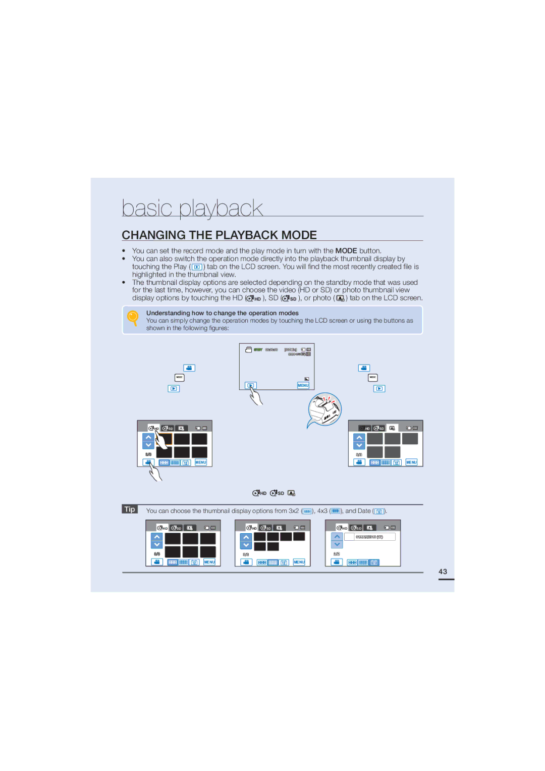 Samsung HMX-H203SP, HMX-H220SP, HMX-H205SP, HMX-H220BP, HMX-H220LP, HMX-H205RP Basic playback, Changing the Playback Mode 