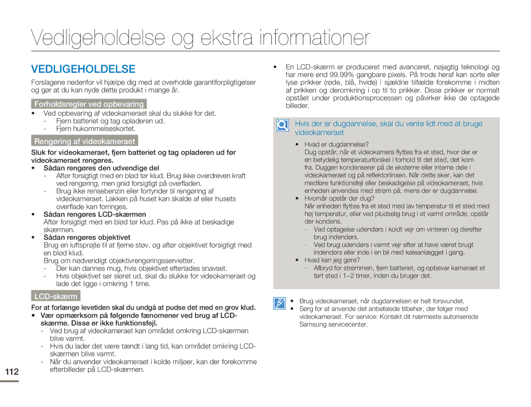 Samsung HMX-H300BP/EDC, HMX-H300RP/EDC, HMX-H300SP/EDC, HMX-H303BP/EDC manual Vedligeholdelse og ekstra informationer 