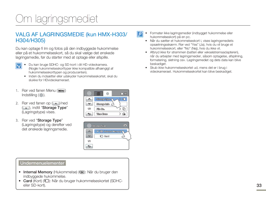 Samsung HMX-H300RP/EDC manual Om lagringsmediet, Valg AF Lagringsmedie kun HMX-H303/ H304/H305, Undermenuelementer 