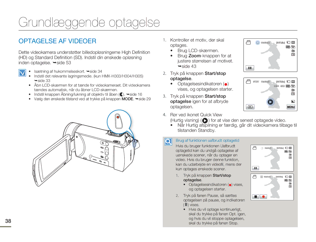 Samsung HMX-H300SP/EDC manual Grundlæggende optagelse, Optagelse AF Videoer, Kontroller et motiv, der skal Optages 