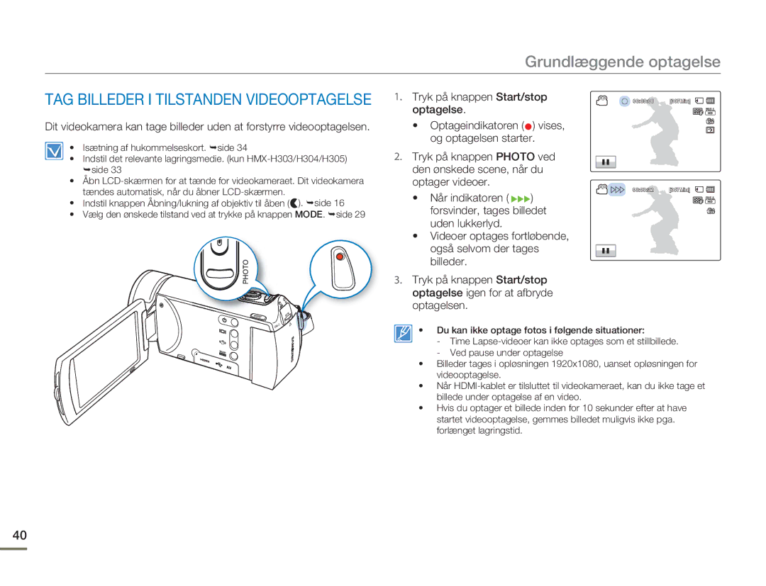 Samsung HMX-H300BP/EDC, HMX-H300RP/EDC, HMX-H300SP/EDC, HMX-H303BP/EDC manual TAG Billeder I Tilstanden Videooptagelse 