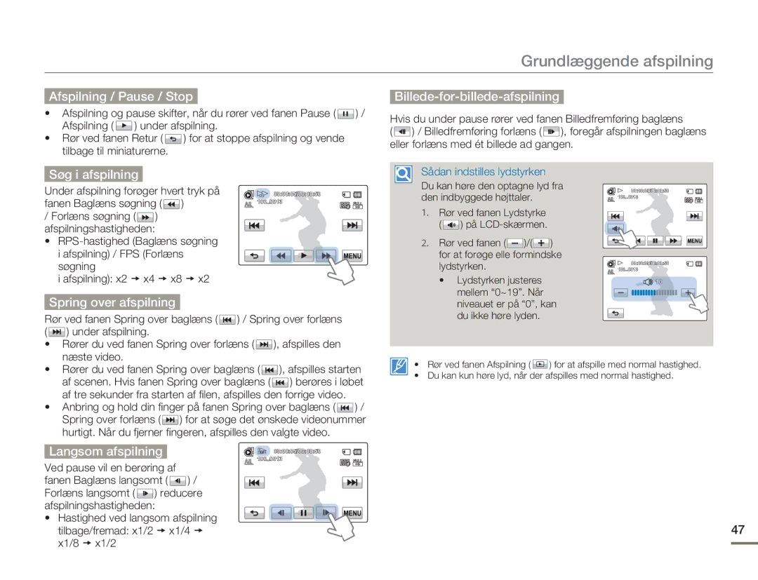Samsung HMX-H303BP/EDC Afspilning / Pause / Stop, Billede-for-billede-afspilning, Søg i afspilning, Spring over afspilning 