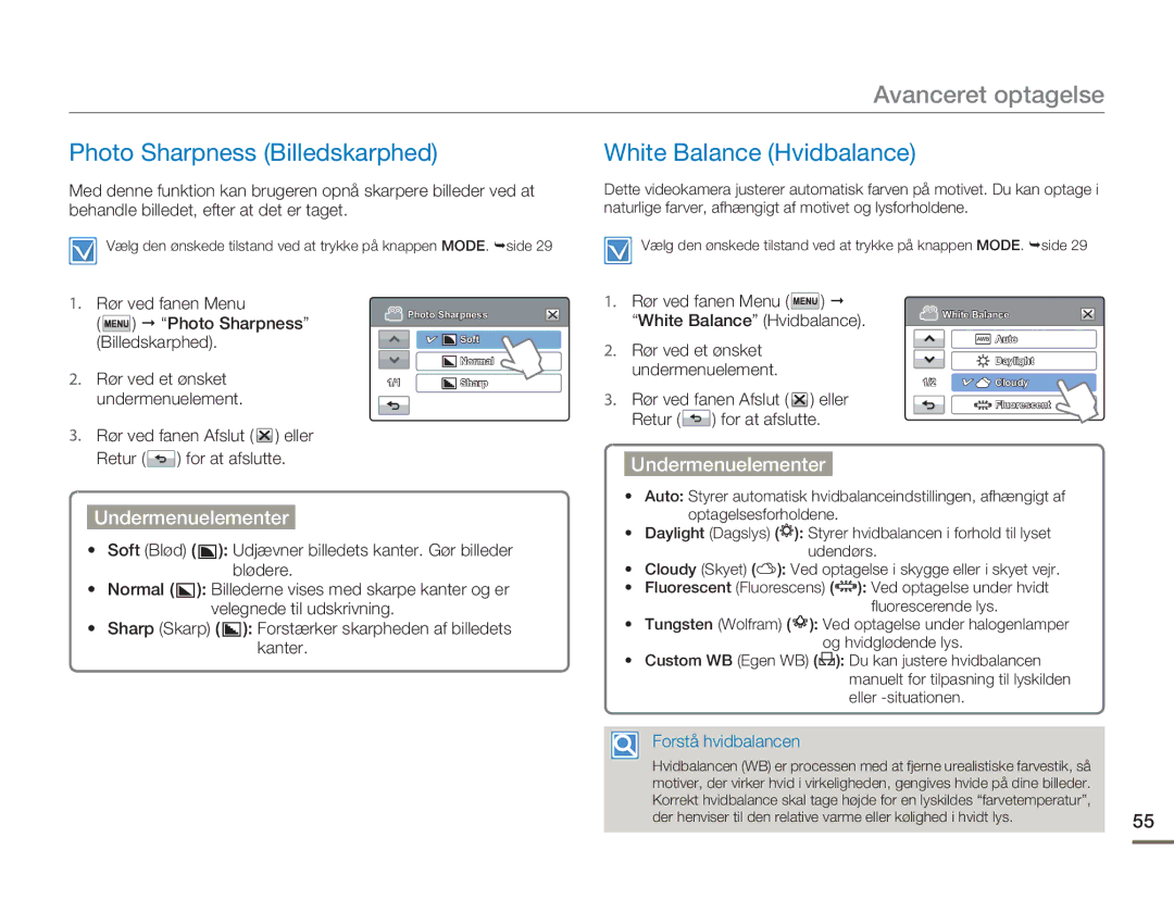 Samsung HMX-H303BP/EDC, HMX-H300BP/EDC, HMX-H300RP/EDC manual Photo Sharpness Billedskarphed, White Balance Hvidbalance 