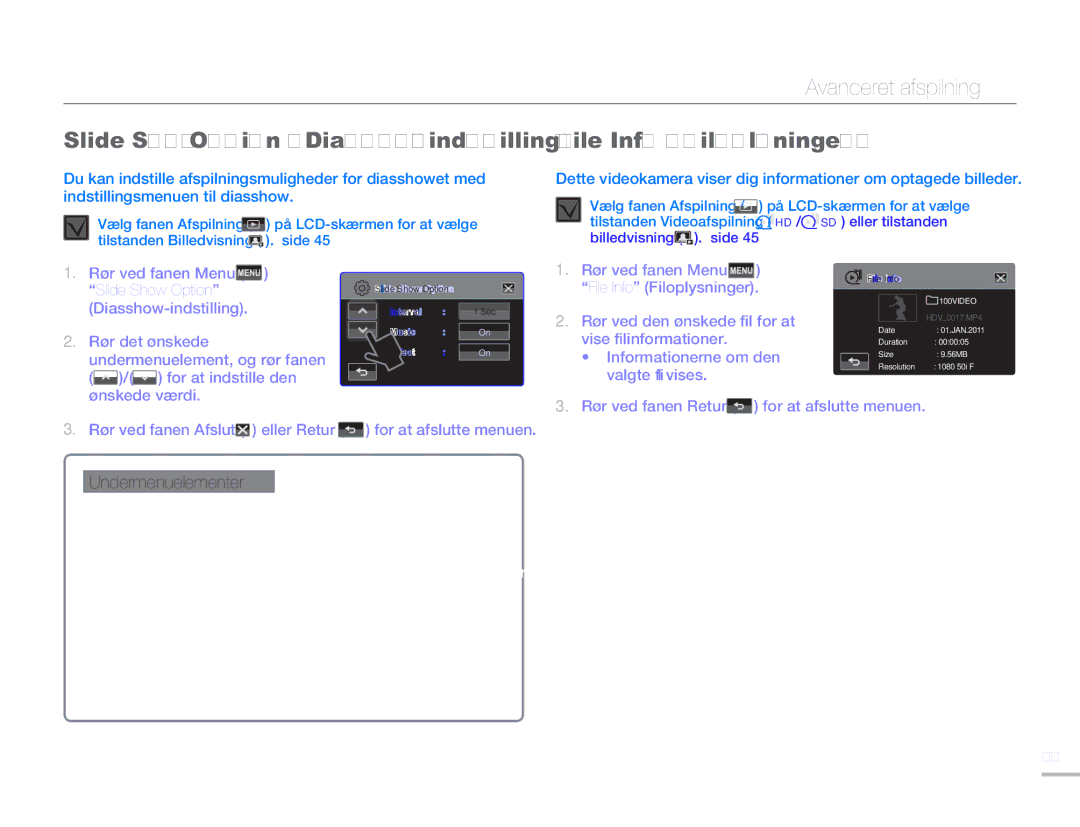 Samsung HMX-H300RP/EDC manual Slide Show Option Diasshow-indstilling, File Info Filoplysninger, For at indstille den 