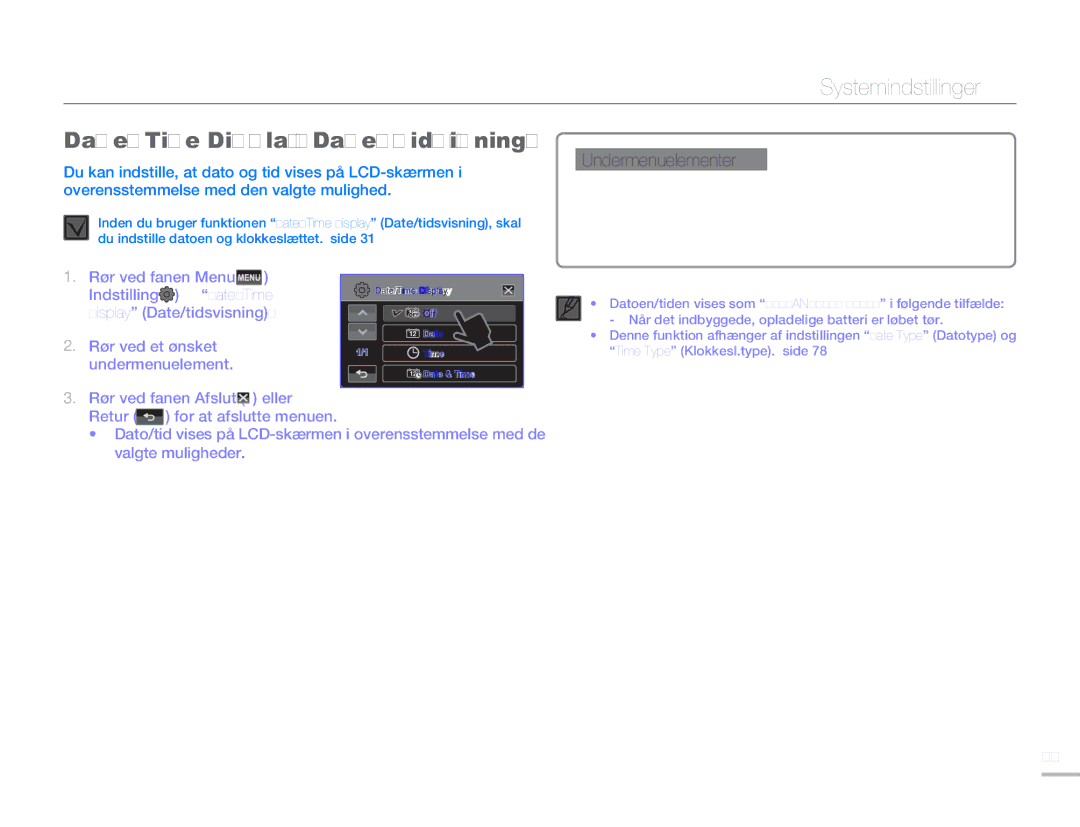 Samsung HMX-H303BP/EDC, HMX-H300BP/EDC manual Date/Time Display Date/tidsvisning, Rør ved et ønsket undermenuelement 
