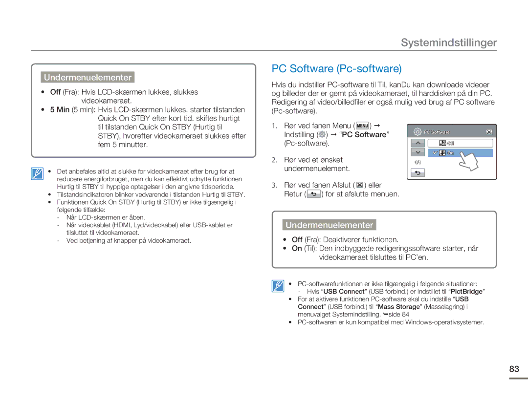 Samsung HMX-H303BP/EDC, HMX-H300BP/EDC PC Software Pc-software, Off Fra Hvis LCD-skærmen lukkes, slukkes, Fem 5 minutter 