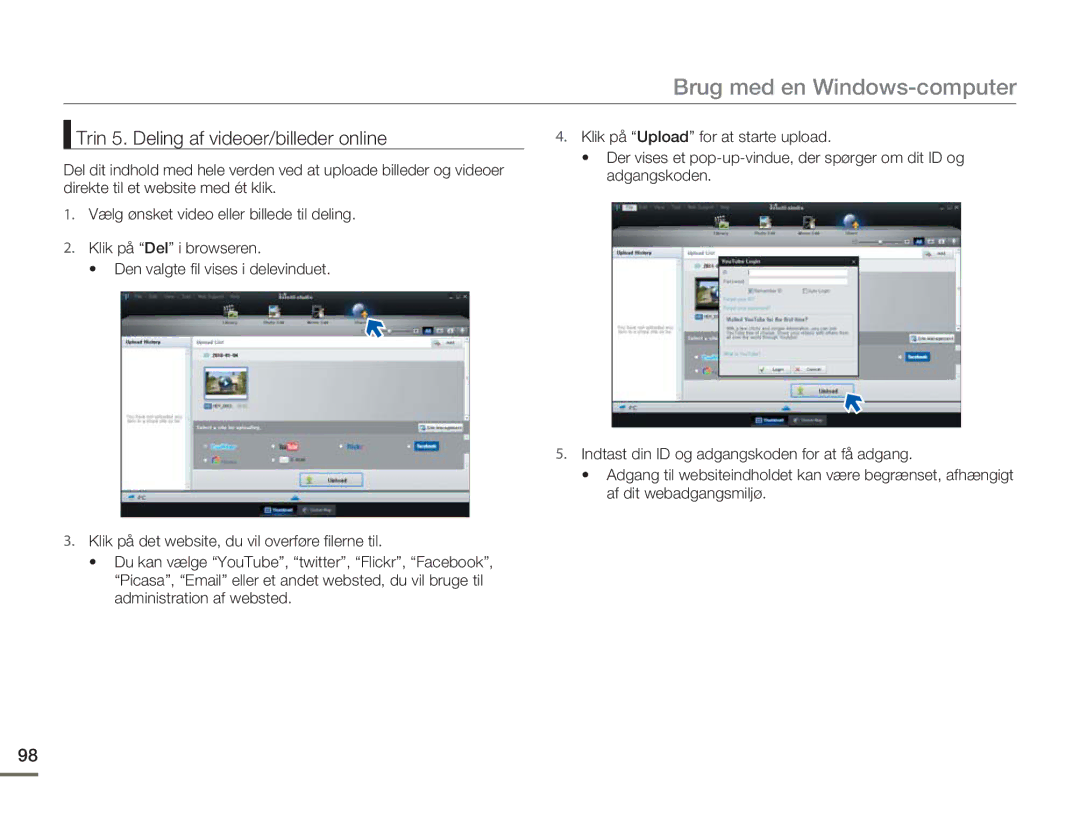 Samsung HMX-H300SP/EDC, HMX-H300BP/EDC, HMX-H300RP/EDC, HMX-H303BP/EDC manual Trin 5. Deling af videoer/billeder online 