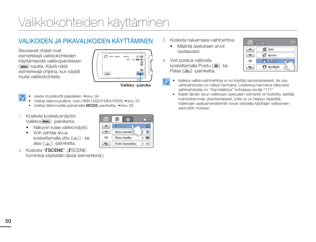 Samsung HMX-H300SP/EDC, HMX-H300BP/EDC, HMX-H300RP/EDC, HMX-H303BP/EDC manual Valikkokohteiden käyttäminen 