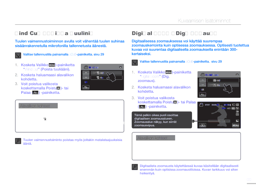Samsung HMX-H303BP/EDC manual Wind Cut Poista tuuliääni, Digital Zoom Dig. zoomaus, Off Pois Poistaa toiminnon käytöstä 